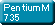 PentiumM 735